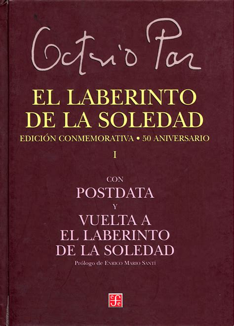 El Laberinto De La Soledad Octavio Paz Pdf El laberinto de la soledad - Octavio Paz - Librosfkl | Flip PDF en línea |  FlipHTML5